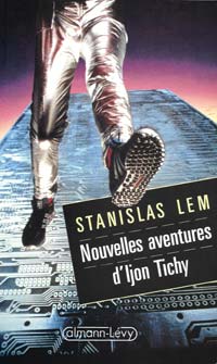 Les nouvelles aventures d'Ijon Tichy